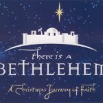 Christmas Cantata - There is a Bethlehem