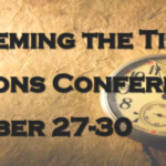 Redeeming The Time - Missions Conference